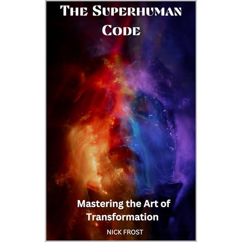 THE SUPERHUMAN CODE Audiobook by NICK FROST